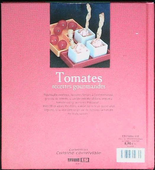Tomates : recettes gourmandes : livres pas cher d'occasion, de seconde main de l'association Lire et Créer