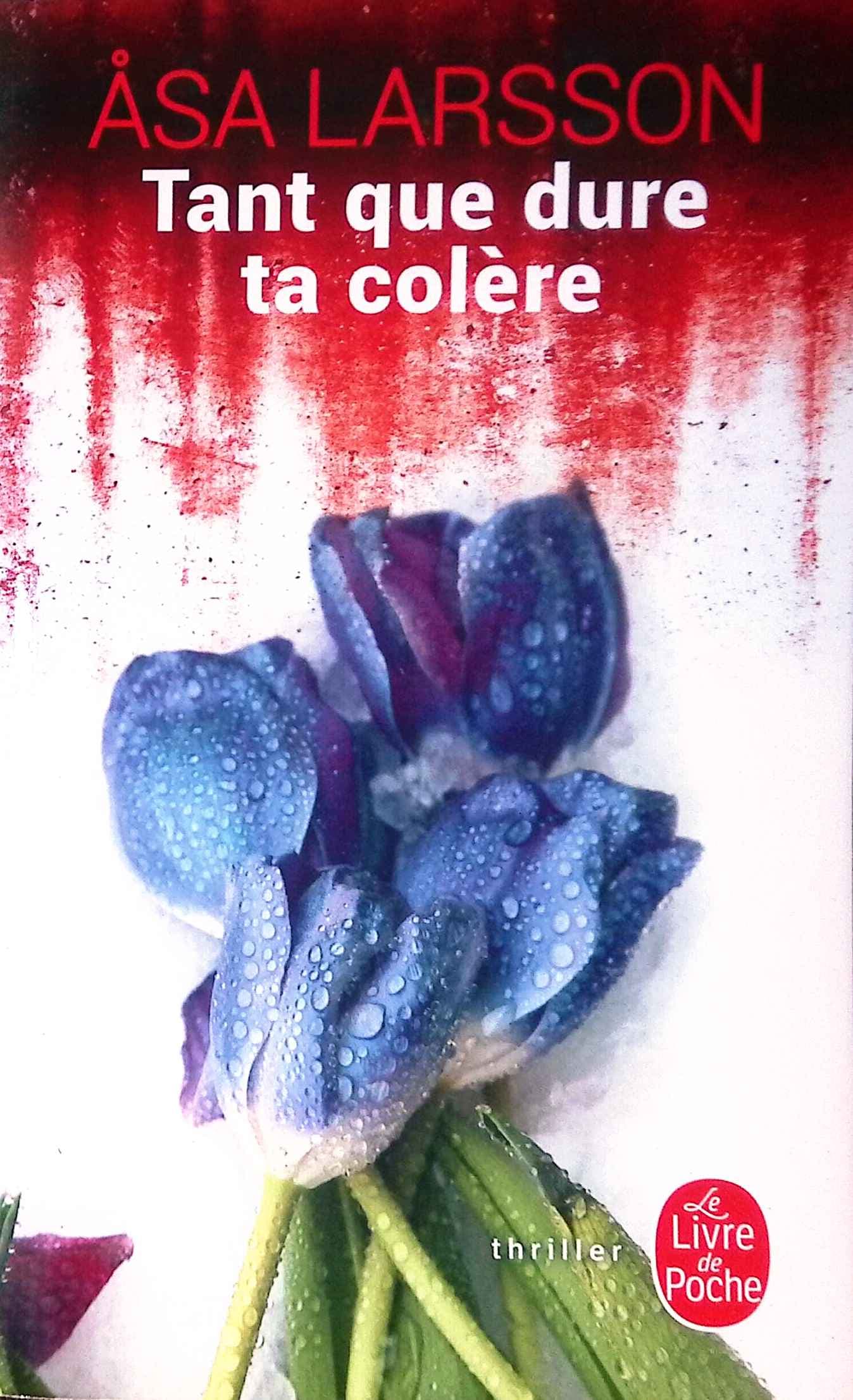 Tant que dure ta colère : livres pas cher d'occasion, de seconde main de l'association Lire et Créer