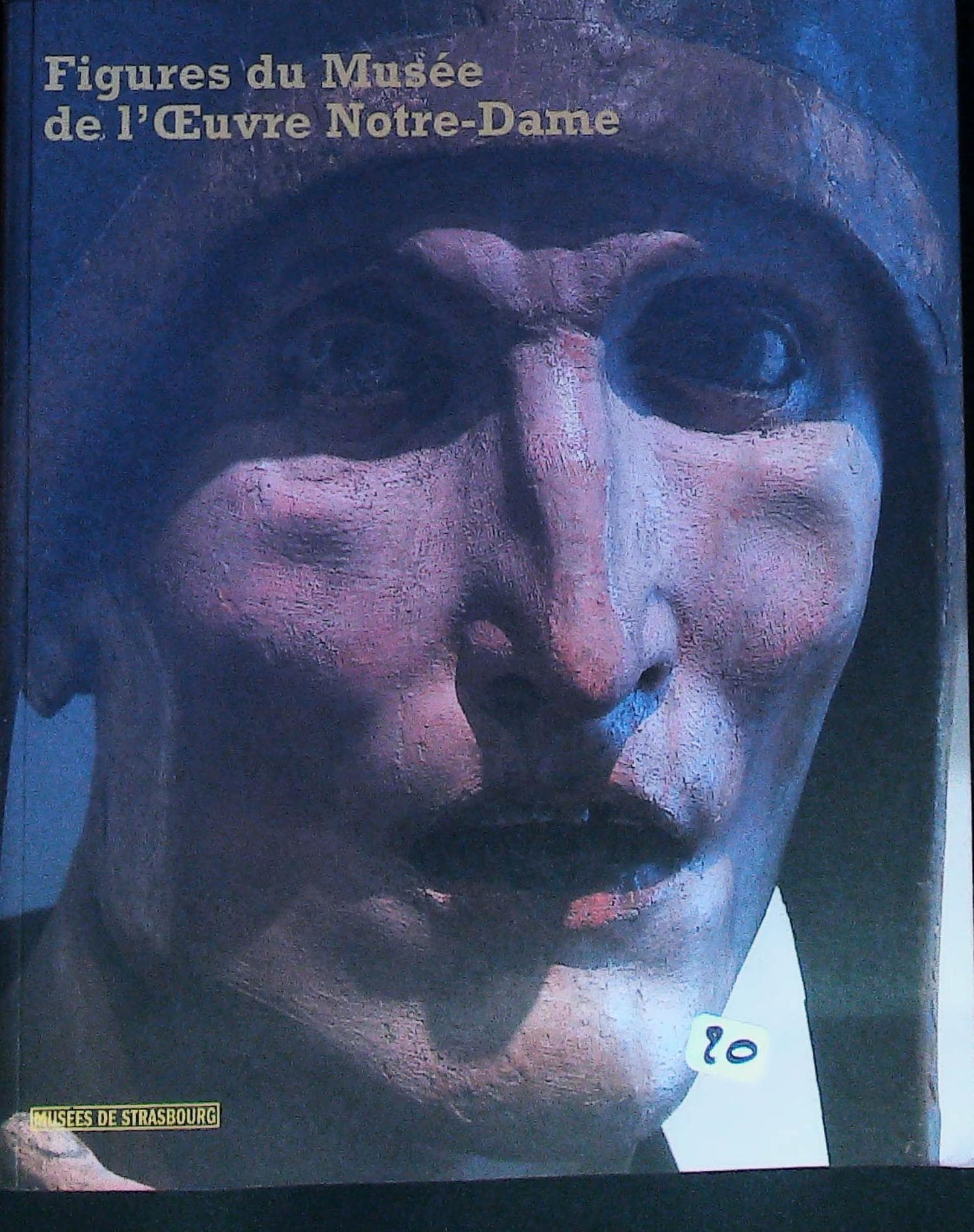 Figures du Musée de l'œuvre Notre-Dame : livres pas cher d'occasion, de seconde main de l'association Lire et Créer