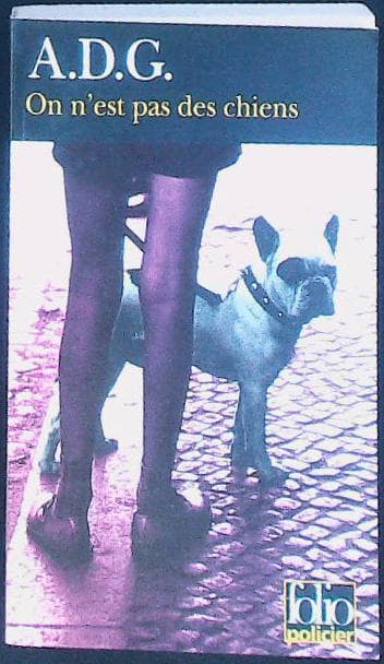 On n'est pas des chiens : livres pas cher d'occasion, de seconde main de l'association Lire et Créer