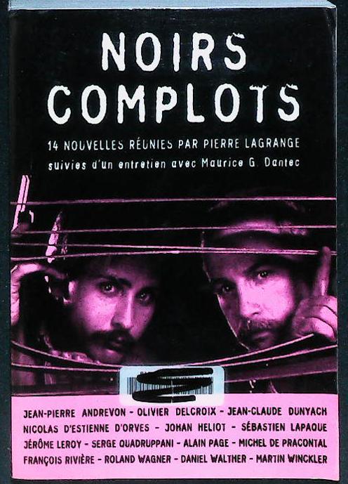 Noirs complots 14 nouvelles : livres pas cher d'occasion, de seconde main de l'association Lire et Créer
