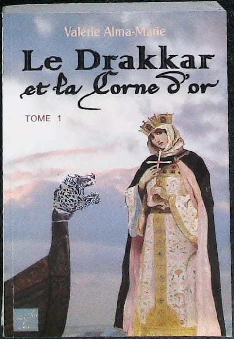 Le drakkar et la corne d'or 1 : livres pas cher d'occasion, de seconde main de l'association Lire et Créer
