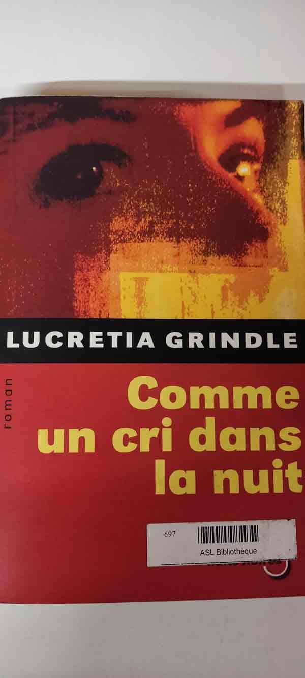 Comme un cri dans la nuit : livres pas cher d'occasion, de seconde main de l'association Lire et Créer