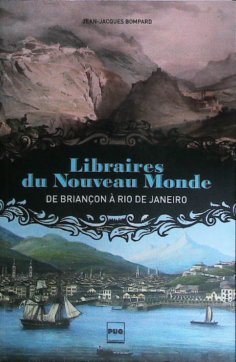 Libraires du nouveau monde de Briançon à Rio De Janeiro : livres pas cher d'occasion, de seconde main de l'association Lire et Créer