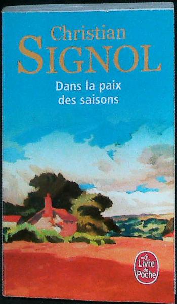 Dans la paix des saisons : livres pas cher d'occasion, de seconde main de l'association Lire et Créer