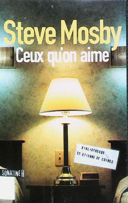 Ceux qu'on aime : livres pas cher d'occasion, de seconde main de l'association Lire et Créer