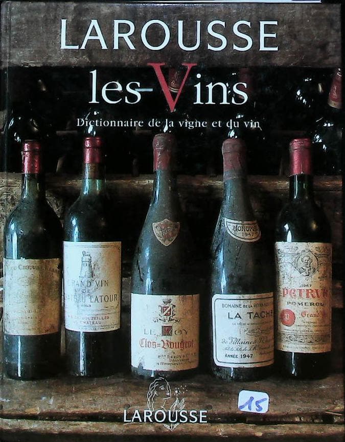 Les vins : dictionnaire de la vigne et du vin : livres pas cher d'occasion, de seconde main de l'association Lire et Créer