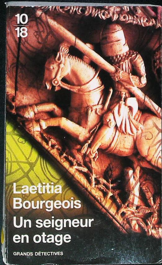 Un seigneur en otage : livres pas cher d'occasion, de seconde main de l'association Lire et Créer