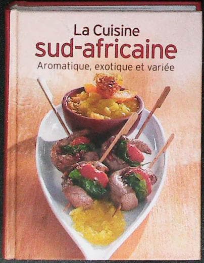 La cuisine sud-africaine : livres pas cher d'occasion, de seconde main de l'association Lire et Créer