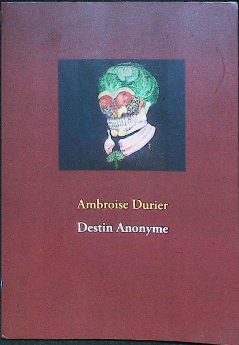 Destin anonyme : livres pas cher d'occasion, de seconde main de l'association Lire et Créer