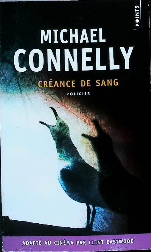 Créance de sang : livres pas cher d'occasion, de seconde main de l'association Lire et Créer