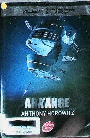 Alex Rider - T6 - ARKANGE : livres pas cher d'occasion, de seconde main de l'association Lire et Créer