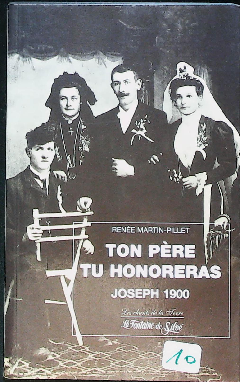 Ton père tu honoreras. joseph 1900 : livres pas cher d'occasion, de seconde main de l'association Lire et Créer