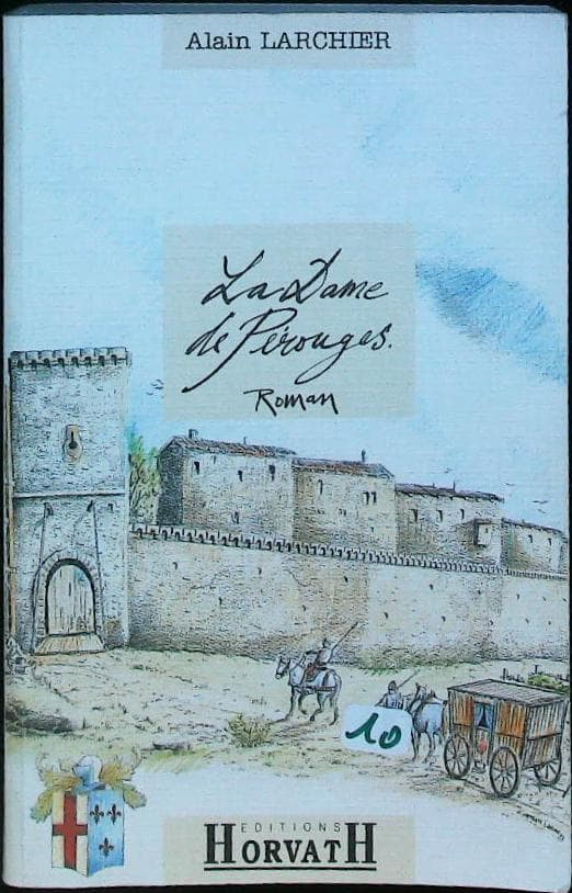 La dame de PÉROUGES : livres pas cher d'occasion, de seconde main de l'association Lire et Créer