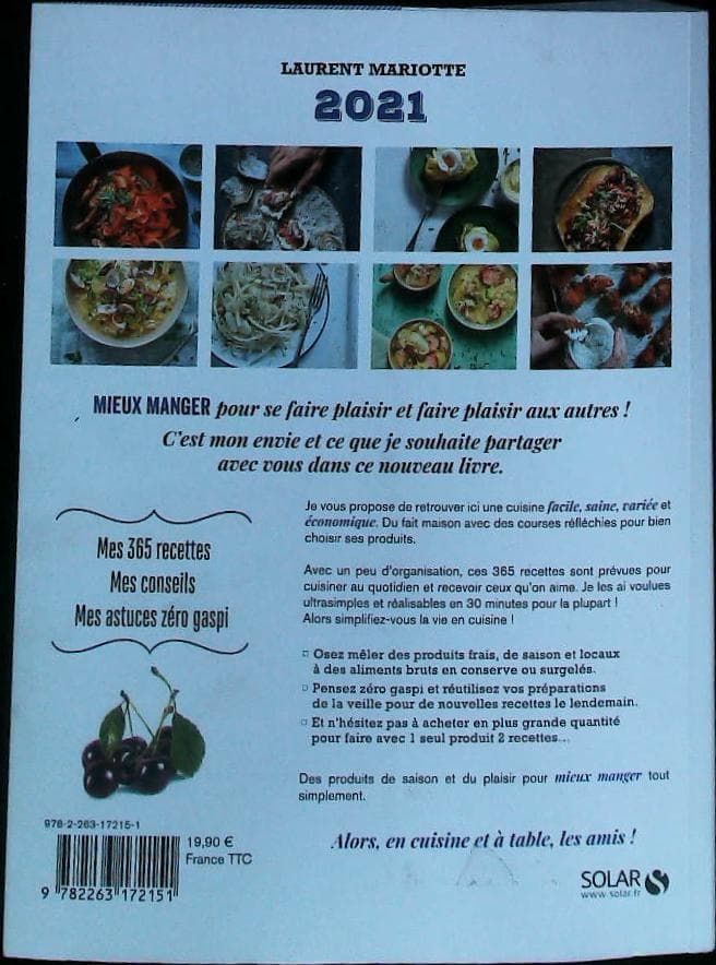 Mieux manger toute l'année 2021 - mes 365 recettes, mes conseils, mes astuces zéro gaspi : livres pas cher d'occasion, de seconde main de l'association Lire et Créer