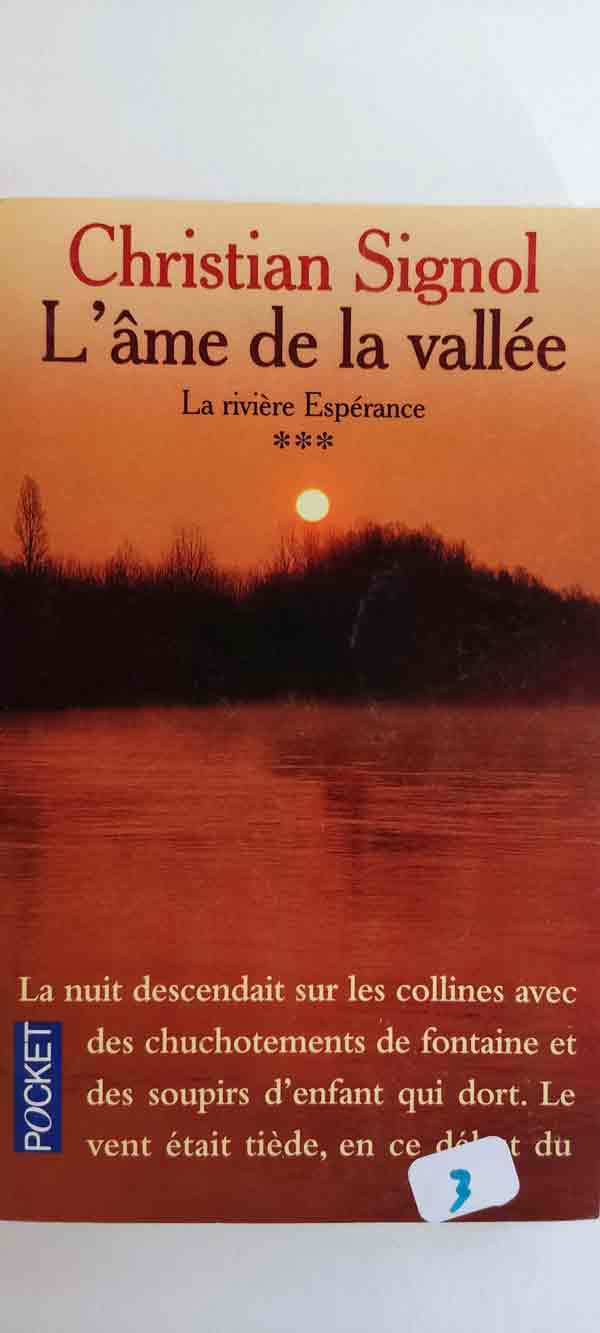 La rivière espérance T3 l'âme de la vallée : livres pas cher d'occasion, de seconde main de l'association Lire et Créer