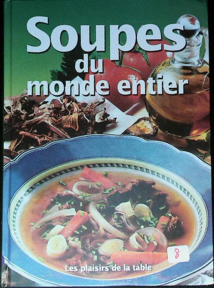 Soupes du monde entier : livres pas cher d'occasion, de seconde main de l'association Lire et Créer