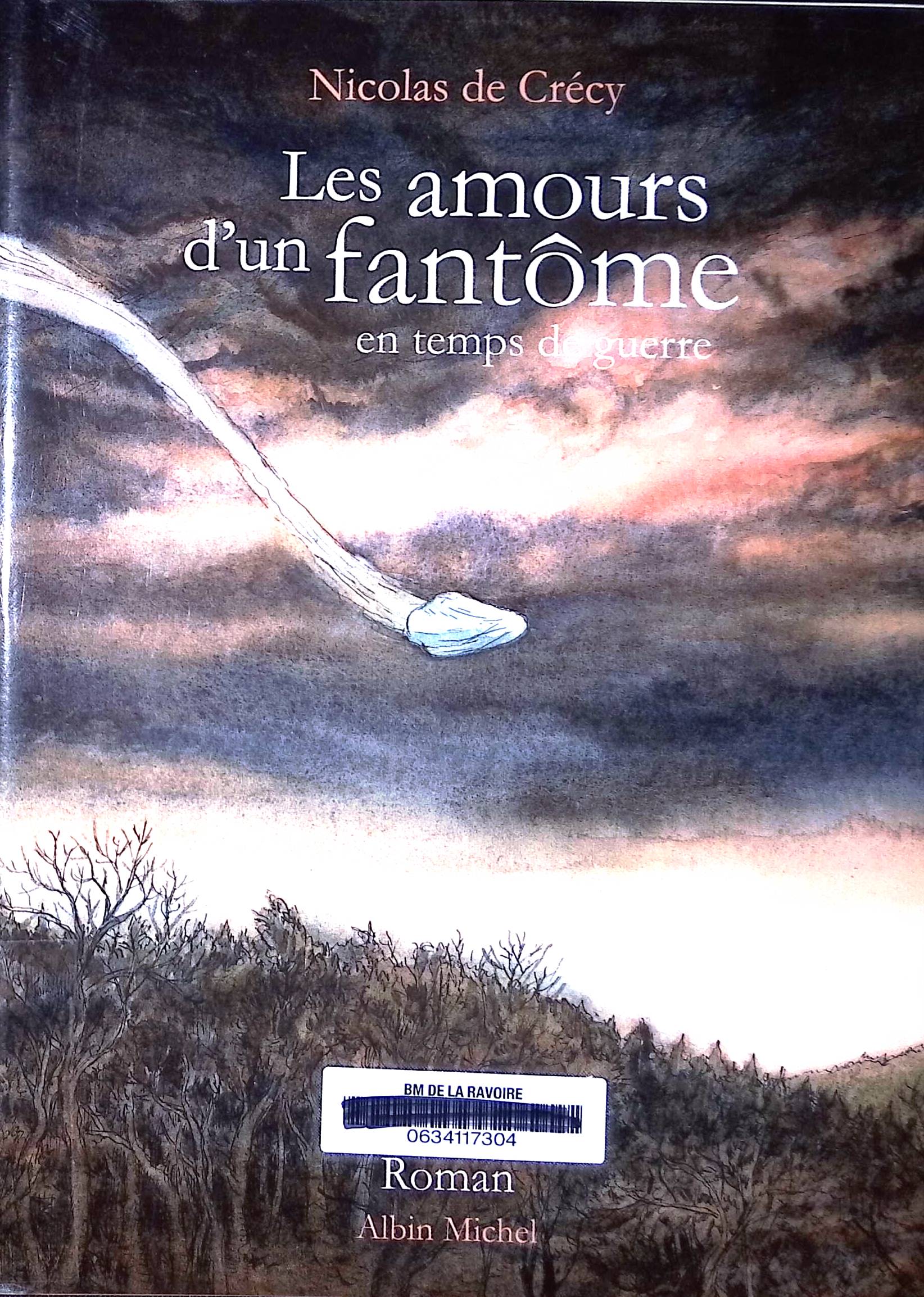 Les amours d'un fantôme en temps de guerre : livres pas cher d'occasion, de seconde main de l'association Lire et Créer