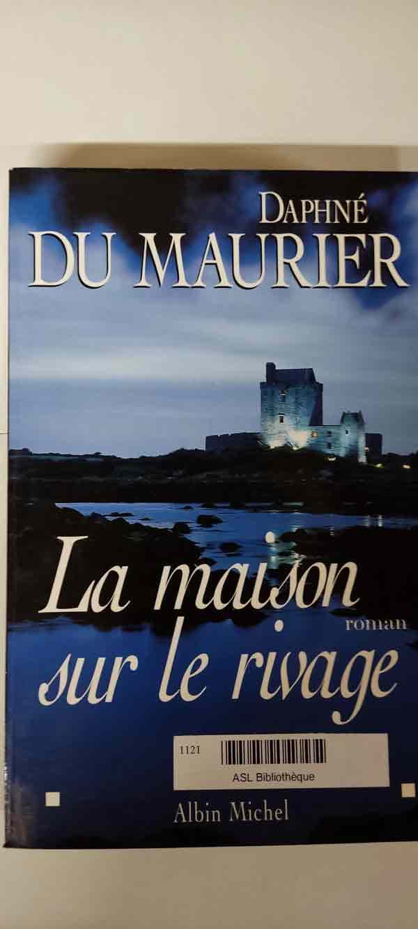 La maison sur le rivage : livres pas cher d'occasion, de seconde main de l'association Lire et Créer