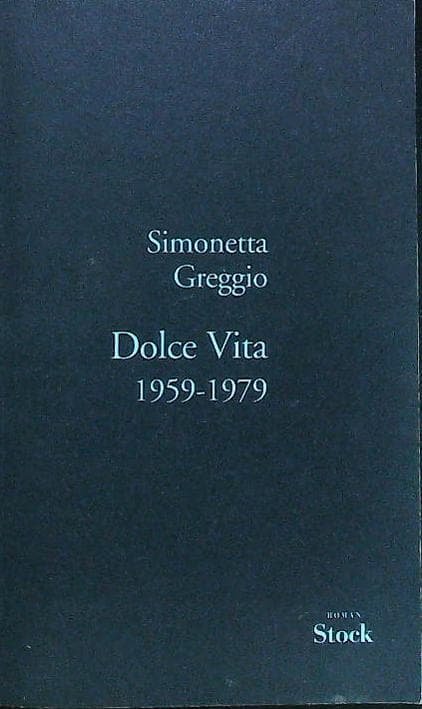 Dolce vita 1959-1979 : livres pas cher d'occasion, de seconde main de l'association Lire et Créer