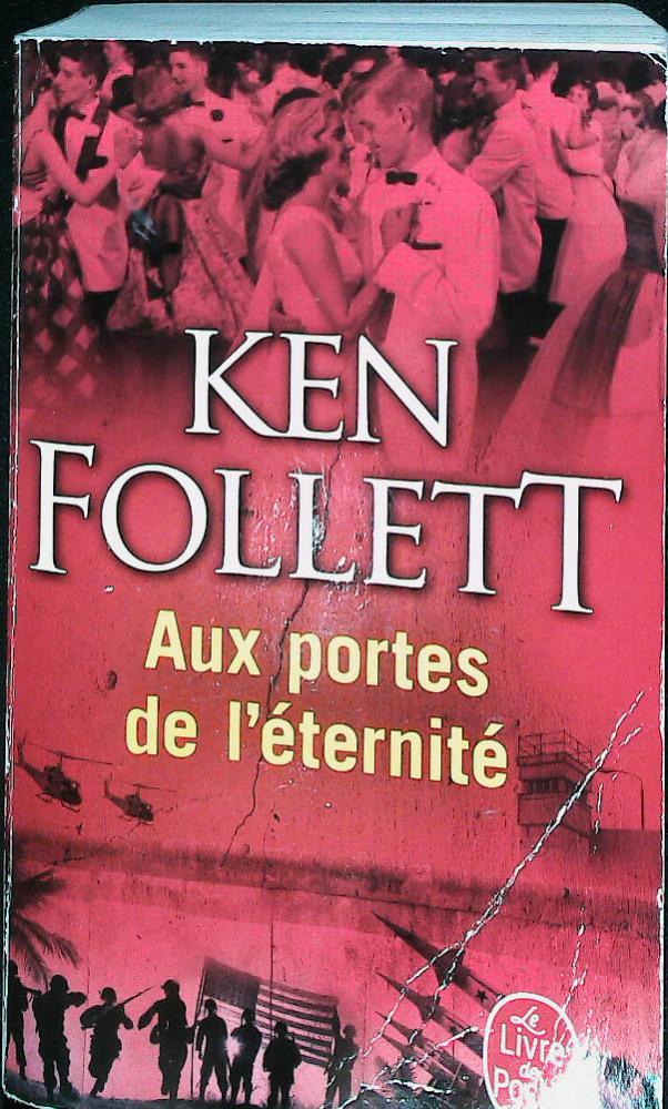 Aux portes de l'éternité (le siècle, T3) : livres pas cher d'occasion, de seconde main de l'association Lire et Créer