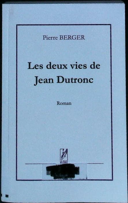 Les deux vies de Jean DUTRONC : livres pas cher d'occasion, de seconde main de l'association Lire et Créer