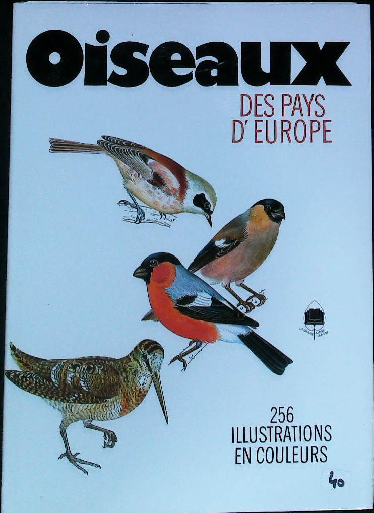 Oiseaux des pays d'Europe : livres pas cher d'occasion, de seconde main de l'association Lire et Créer