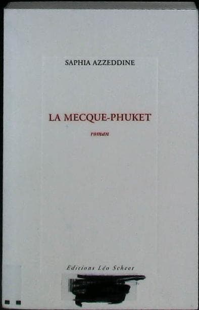La mecque-phuket : livres pas cher d'occasion, de seconde main de l'association Lire et Créer
