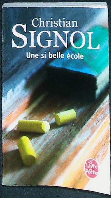 Une si belle école : livres pas cher d'occasion, de seconde main de l'association Lire et Créer