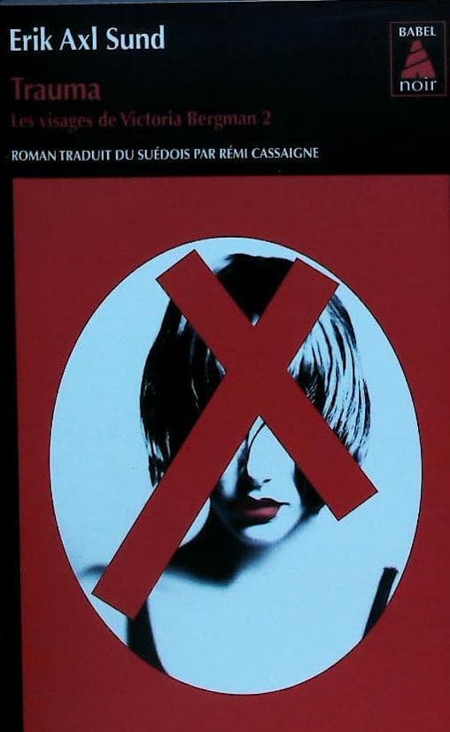 Trauma: les visages de Victoria Bergman 2 : livres pas cher d'occasion, de seconde main de l'association Lire et Créer