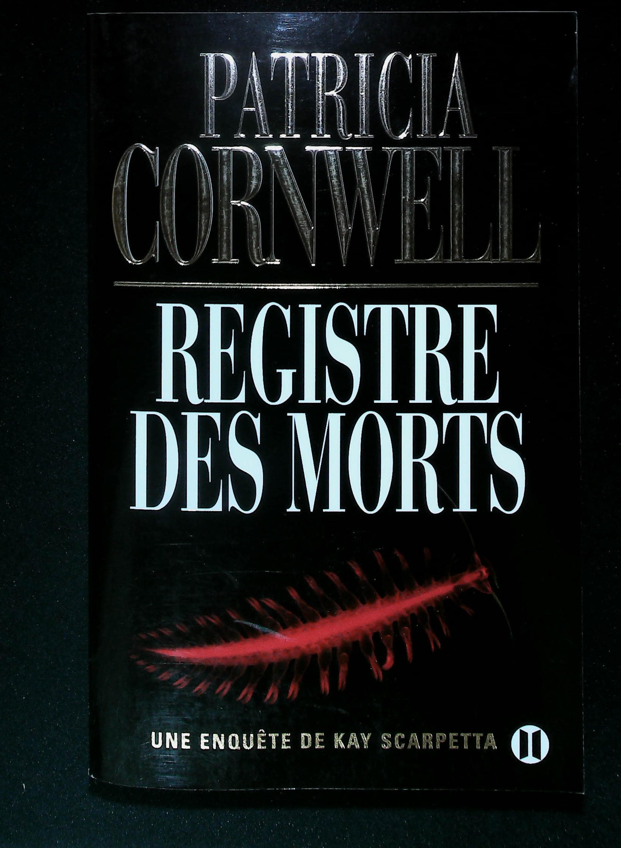 Registre des morts: une enquête de kay scarpetta : livres pas cher d'occasion, de seconde main de l'association Lire et Créer